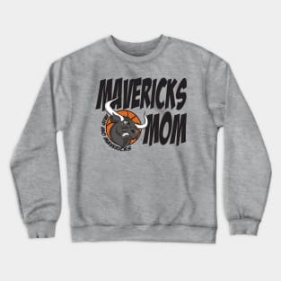 Mavericks Mom Black Crewneck Sweatshirt